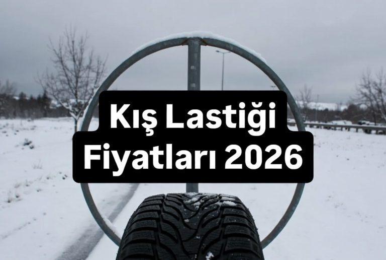 Kış Lastiği Fiyatları 2026 ve En İyi Marka Tavsiyeleri – EnGüzel